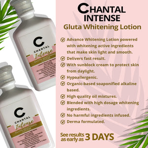 CHANTAL INTENSE Gluta Whitening Lotion Bundle + 1 CHANTAL SOAP